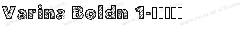 Varina Boldn 1字体转换